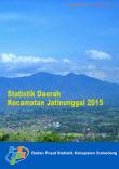 Statistik Daerah Kecamatan Jatinunggal 2015